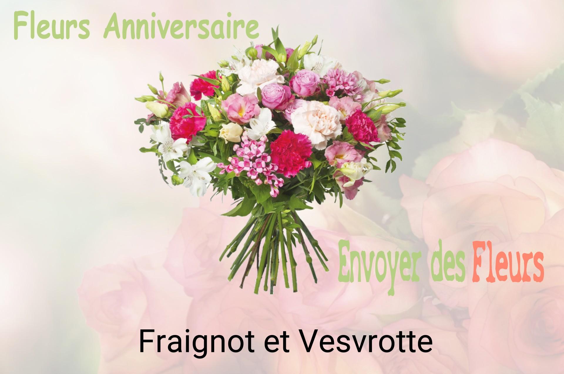 Bouquet de fleurs d’anniversaire livré à Fraignot-et-Vesvrotte