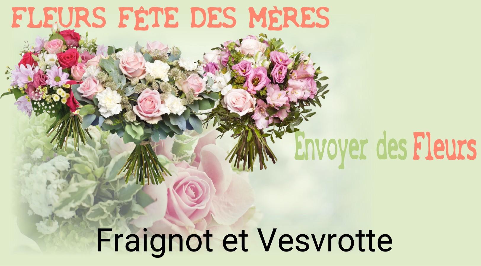 Bouquet de Fête des Mères livré à Fraignot-et-Vesvrotte